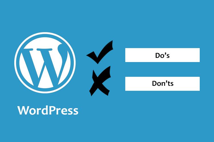 WordPress_ Do’s and Don’ts